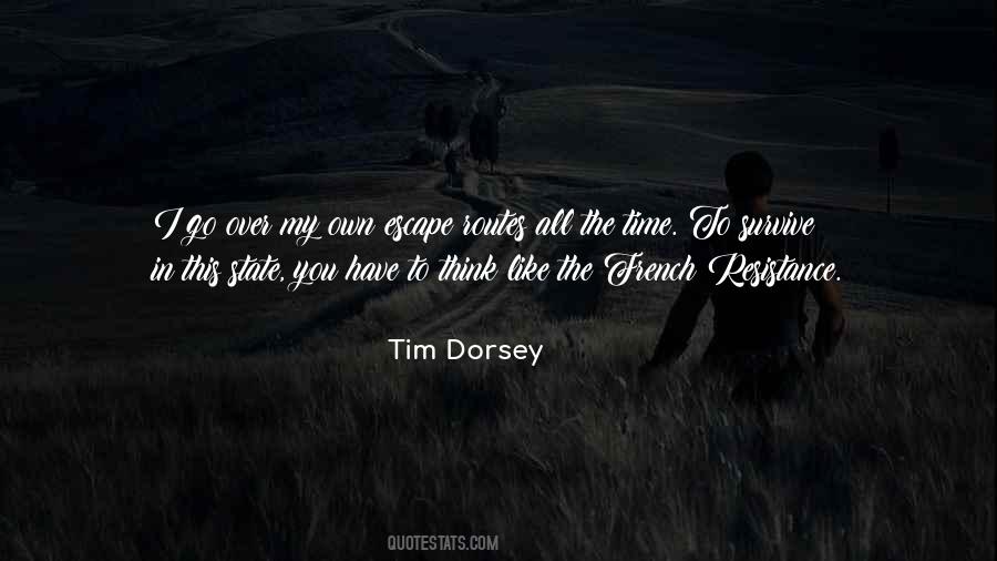 Tim Dorsey Quotes #422671