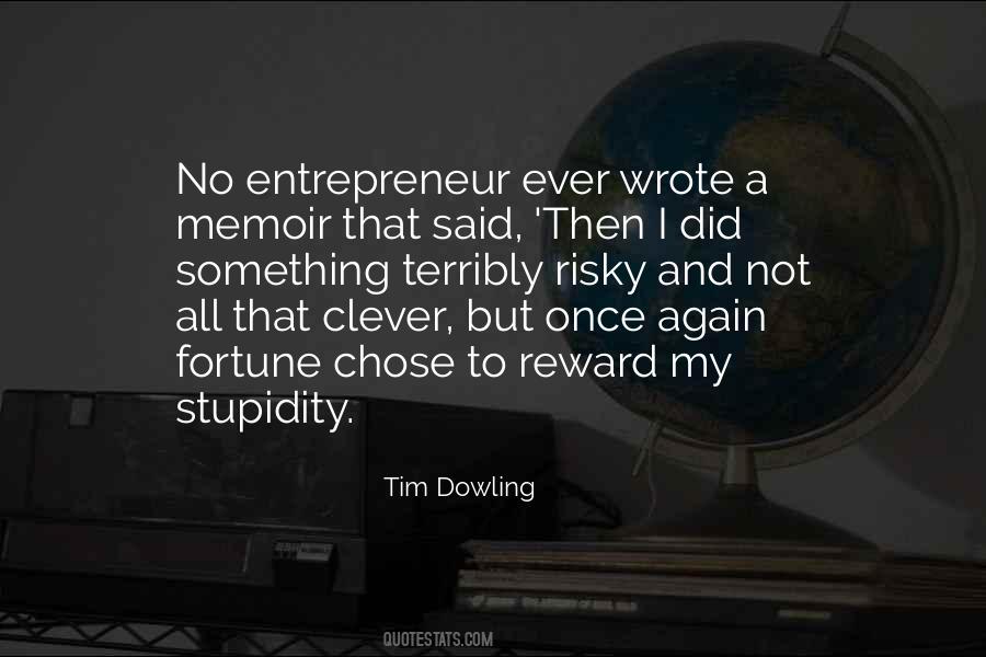 Tim Dowling Quotes #469296