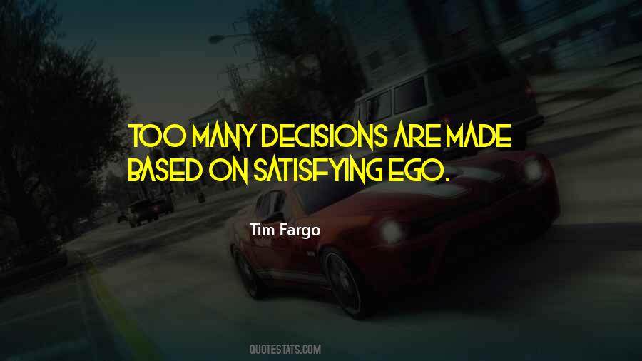 Tim Fargo Quotes #1038470