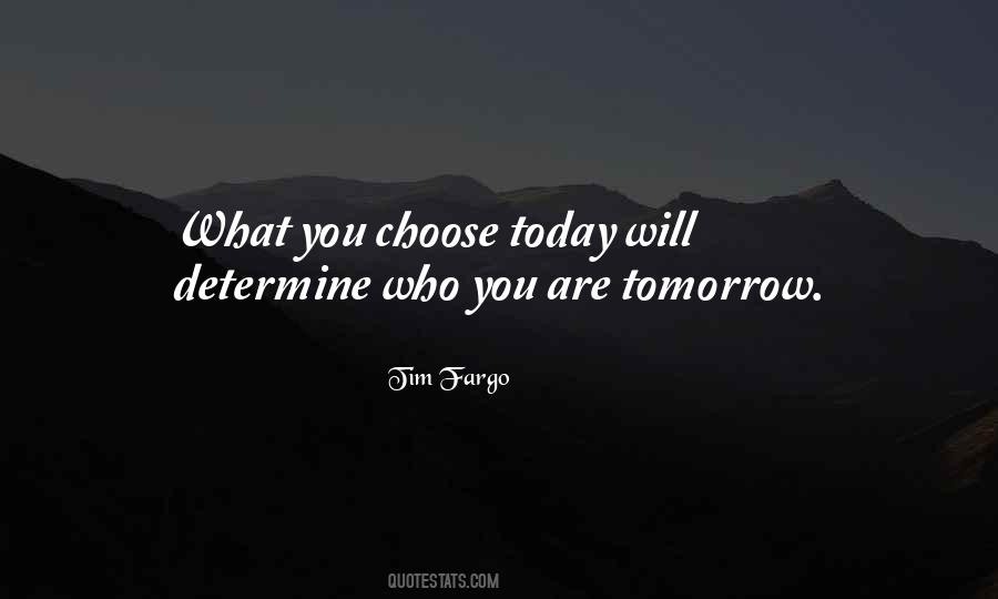 Tim Fargo Quotes #239911