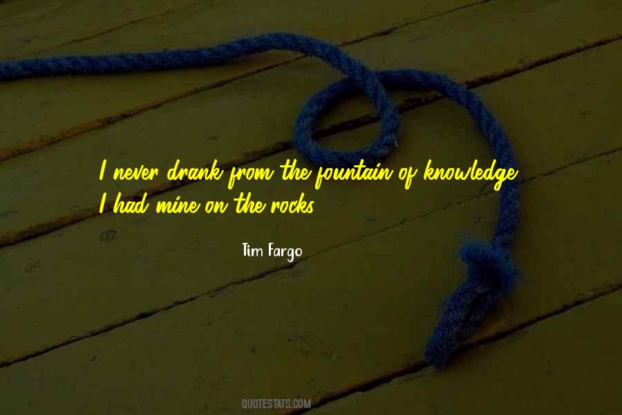 Tim Fargo Quotes #564530