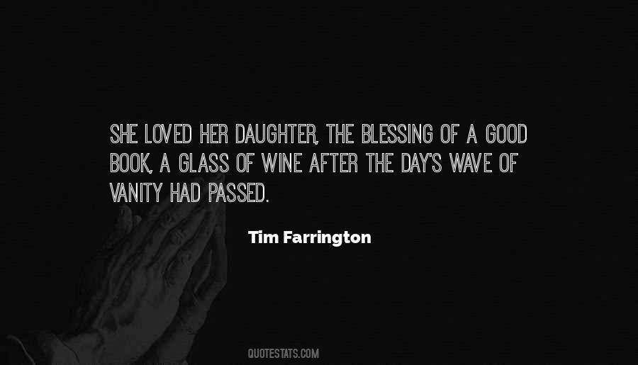 Tim Farrington Quotes #1326858