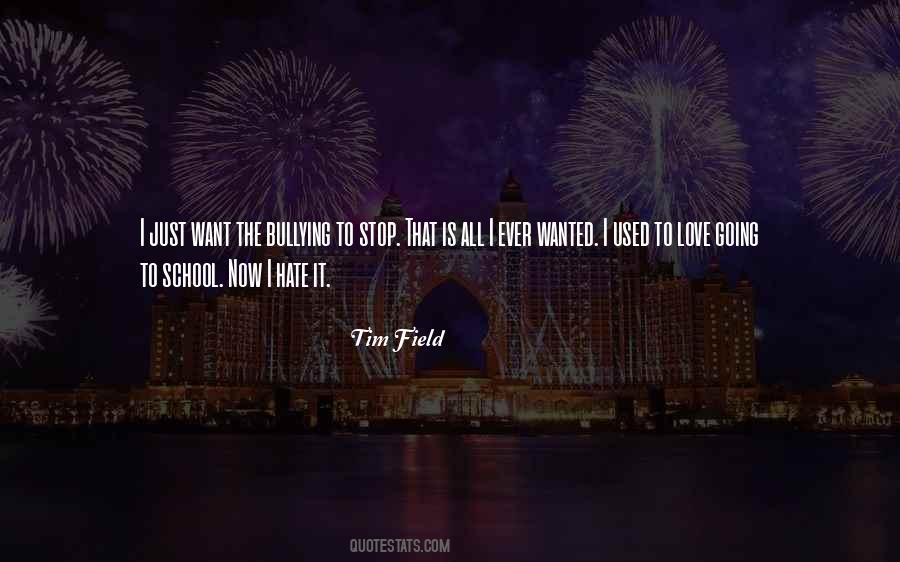 Tim Field Quotes #229038