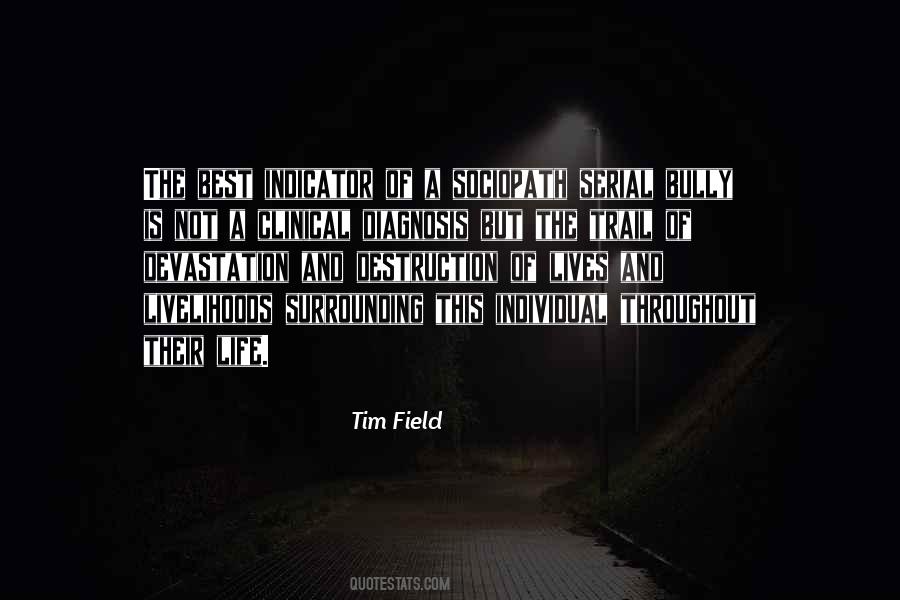 Tim Field Quotes #873492