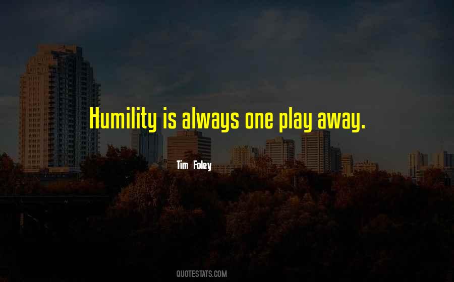 Tim Foley Quotes #10820 Tim Foley Quotes #10820