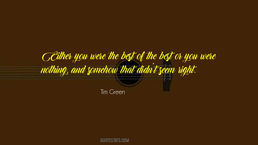 Tim Green Quotes #1133561