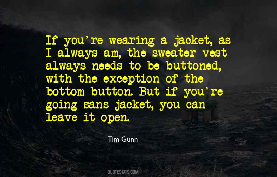 Tim Gunn Quotes #212206