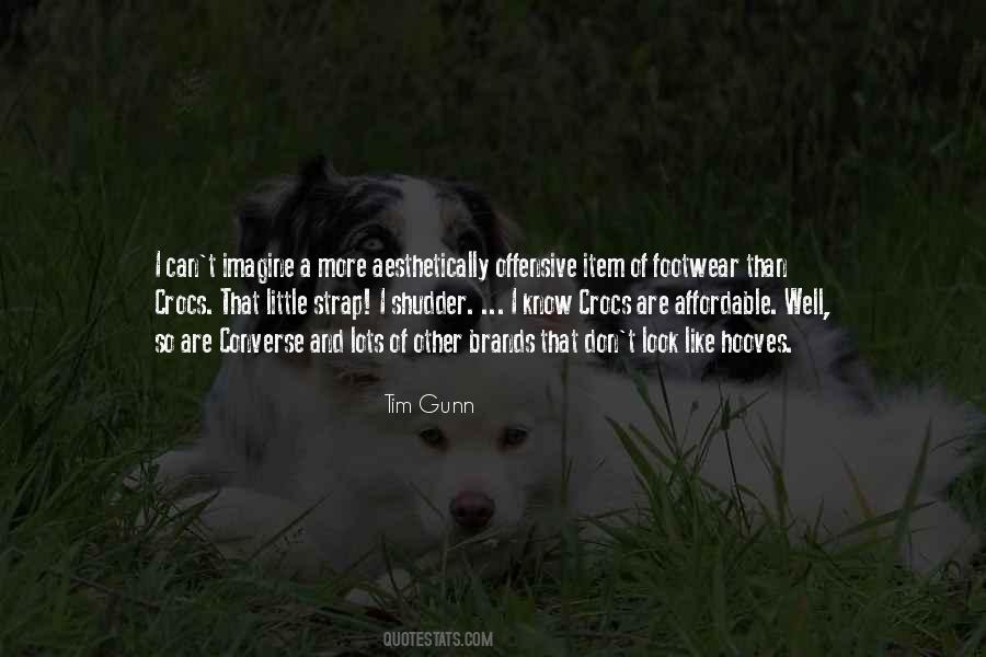 Tim Gunn Quotes #649603