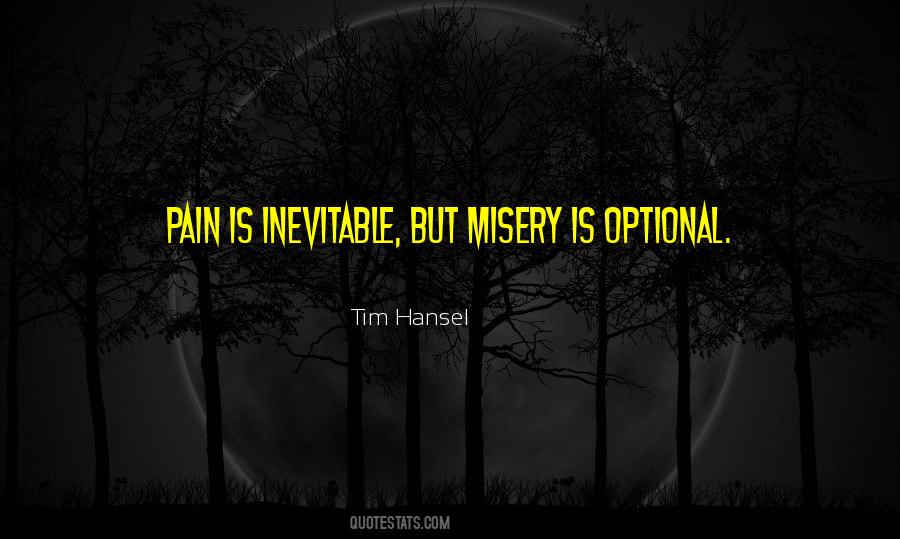 Tim Hansel Quotes #800221