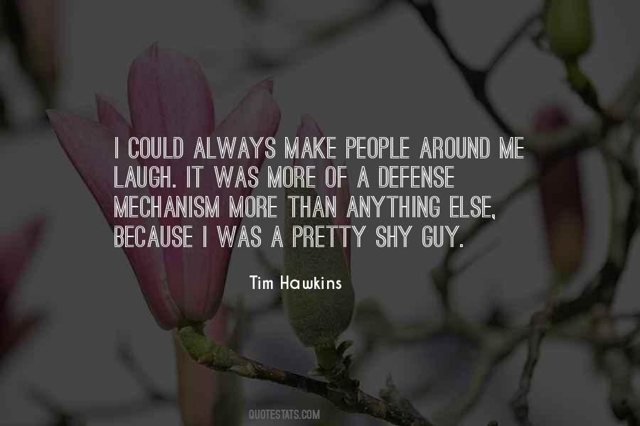 Tim Hawkins Quotes #1368934