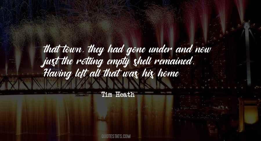 Tim Heath Quotes #279033