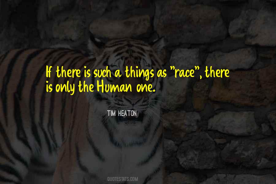 Tim Heaton Quotes #1614309