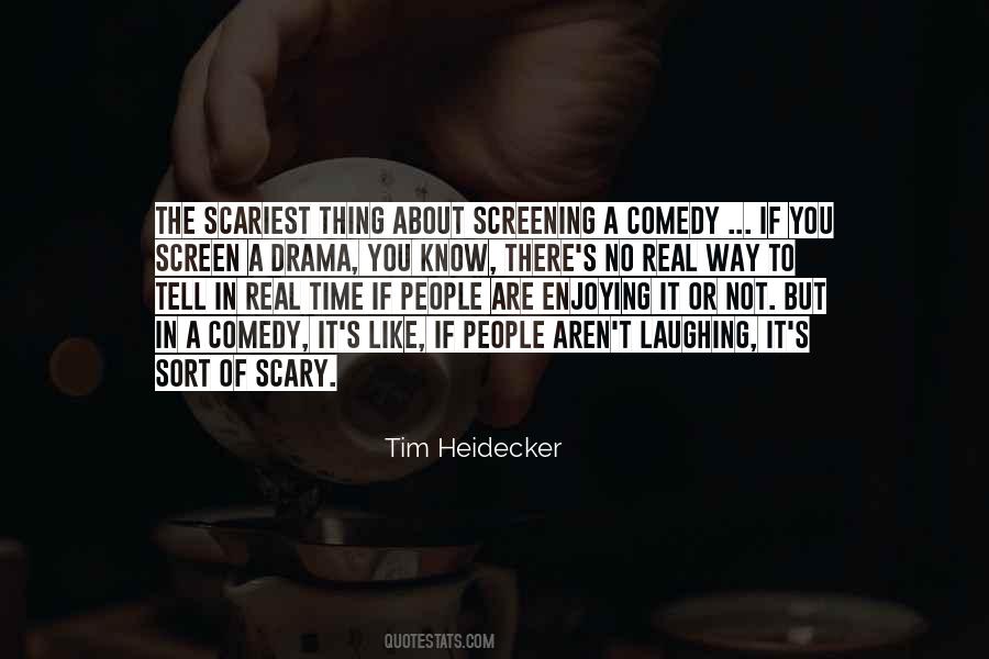 Tim Heidecker Quotes #1170074