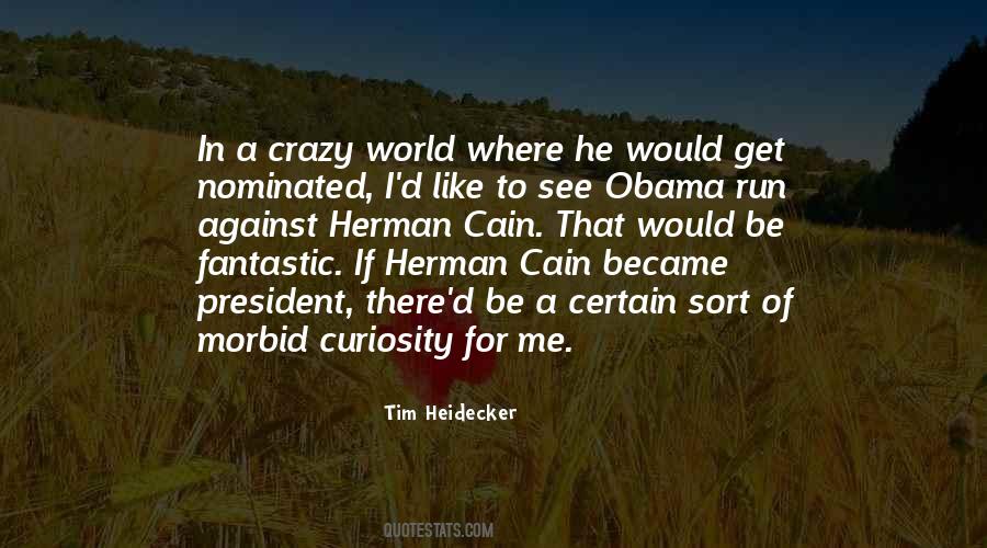 Tim Heidecker Quotes #411560
