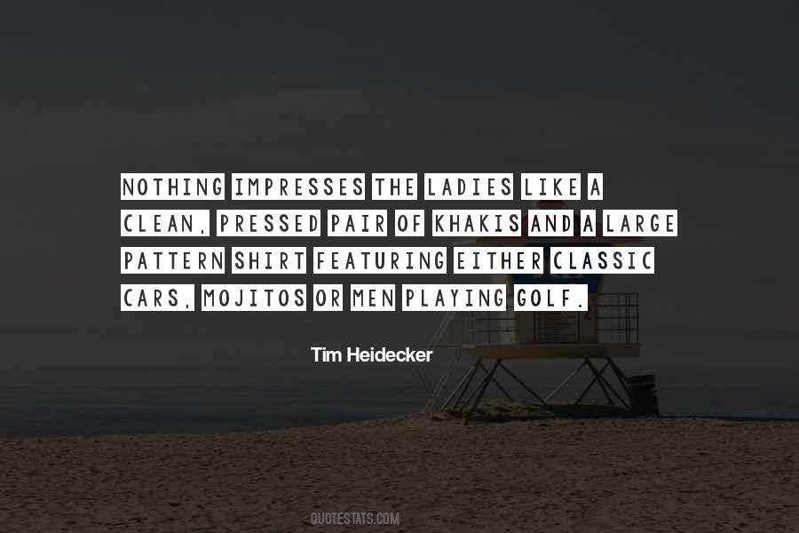 Tim Heidecker Quotes #52502