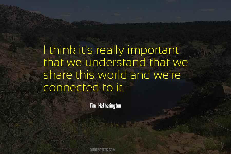 Tim Hetherington Quotes #1352833 Tim Hetherington Quotes #1352833