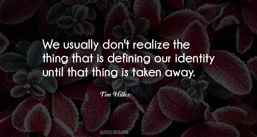 Tim Hiller Quotes #939695