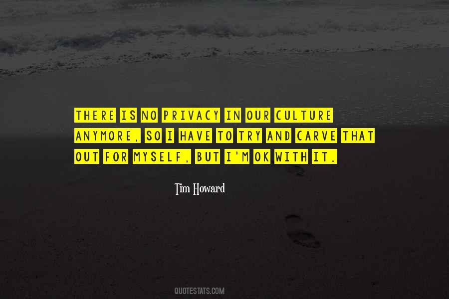 Tim Howard Quotes #1101369