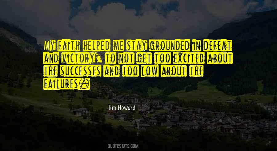 Tim Howard Quotes #1706193