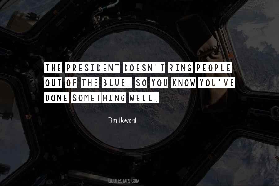 Tim Howard Quotes #182992