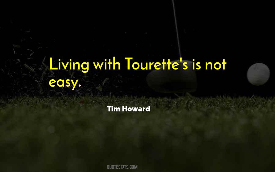 Tim Howard Quotes #214563