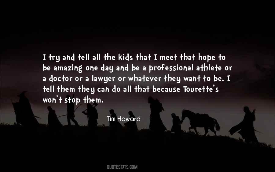 Tim Howard Quotes #823780