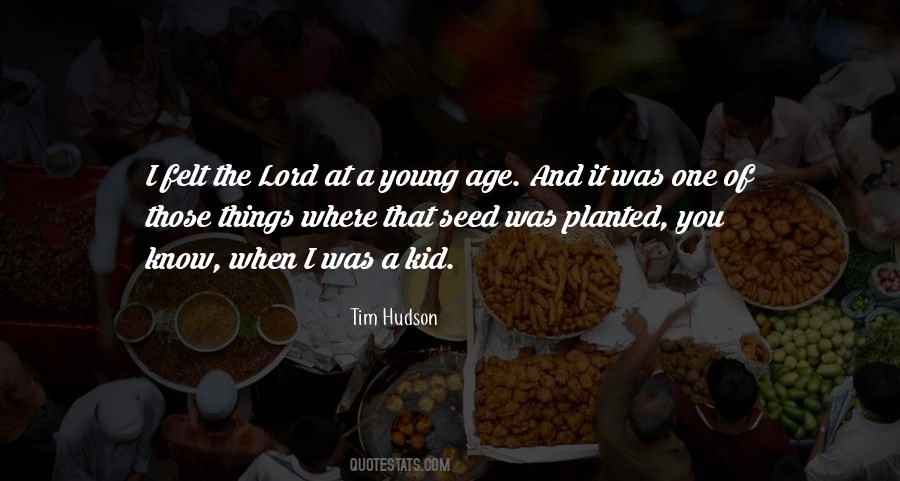 Tim Hudson Quotes #125701