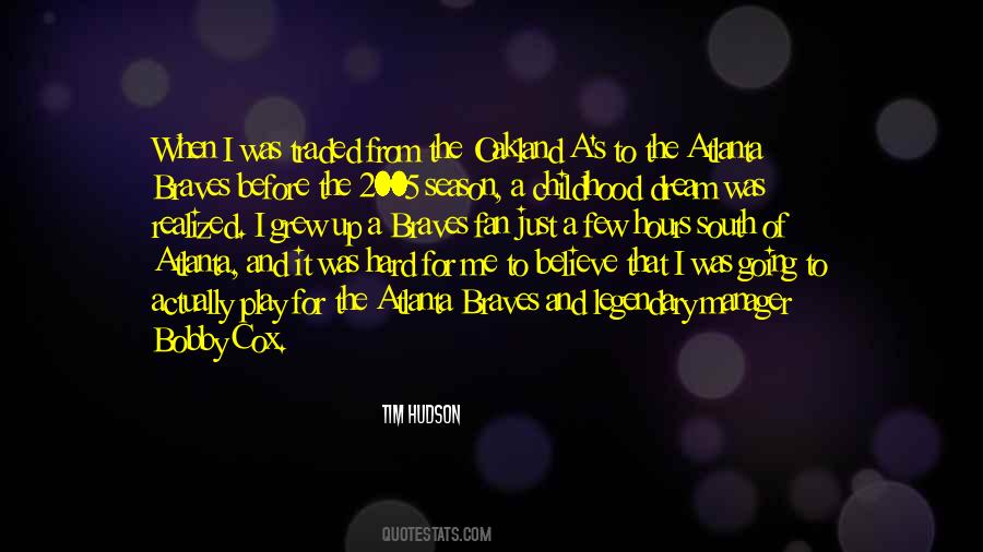 Tim Hudson Quotes #1477474
