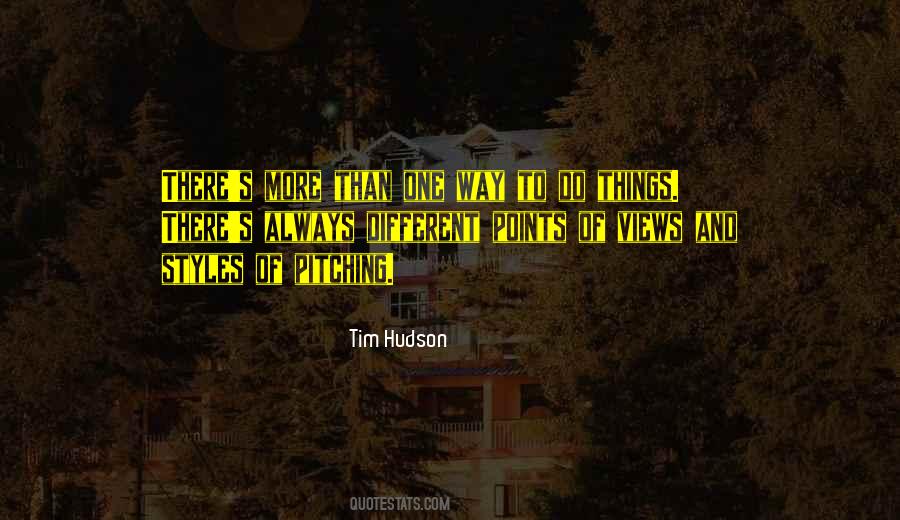 Tim Hudson Quotes #1755590