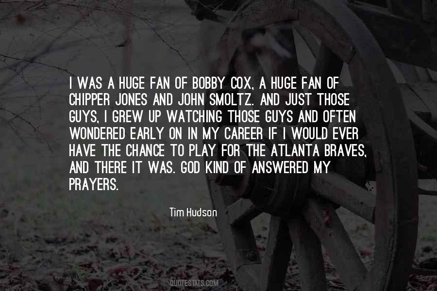 Tim Hudson Quotes #39733