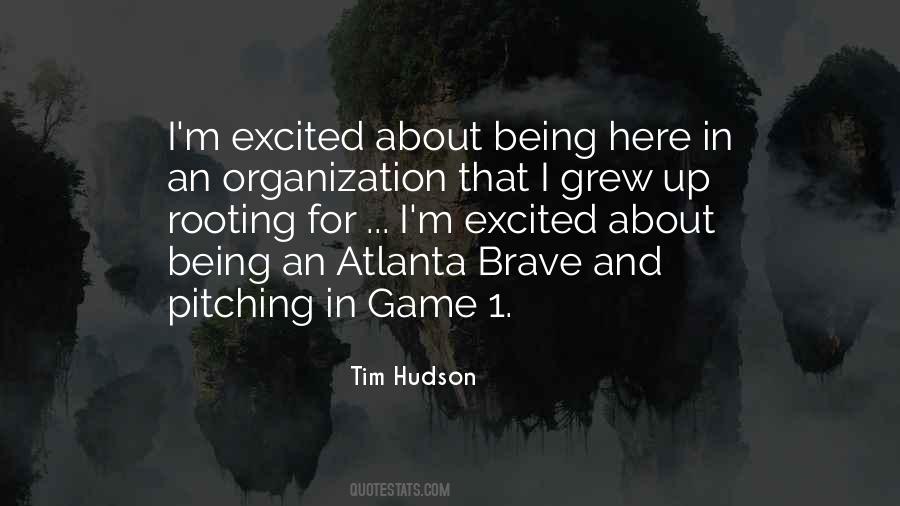 Tim Hudson Quotes #843535