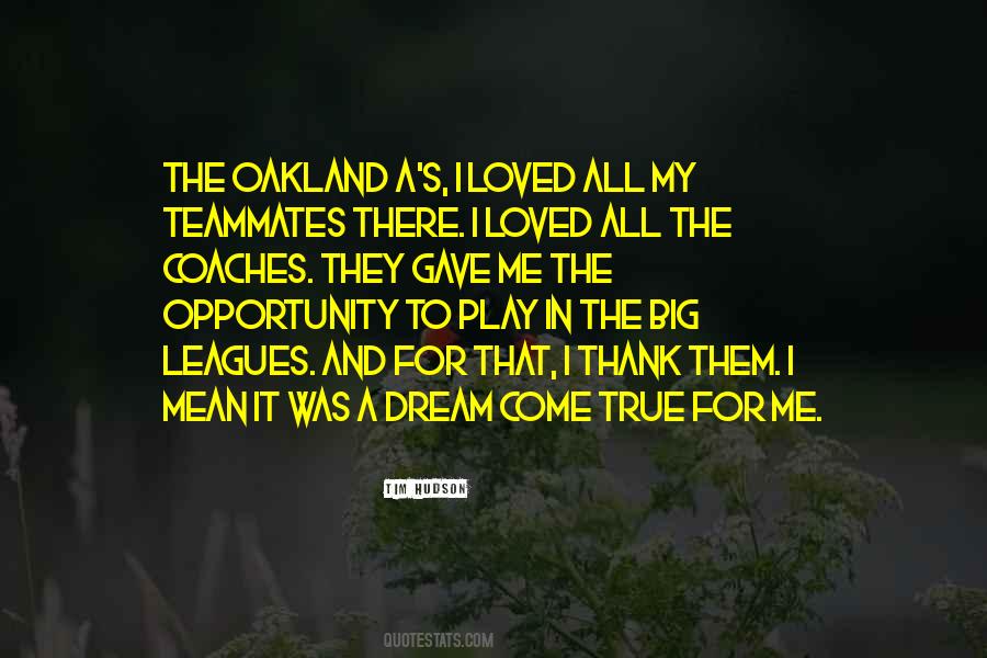 Tim Hudson Quotes #957884