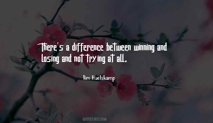 Tim Huelskamp Quotes #182768