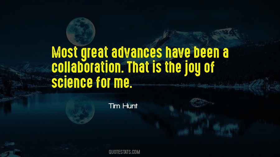 Tim Hunt Quotes #1377791