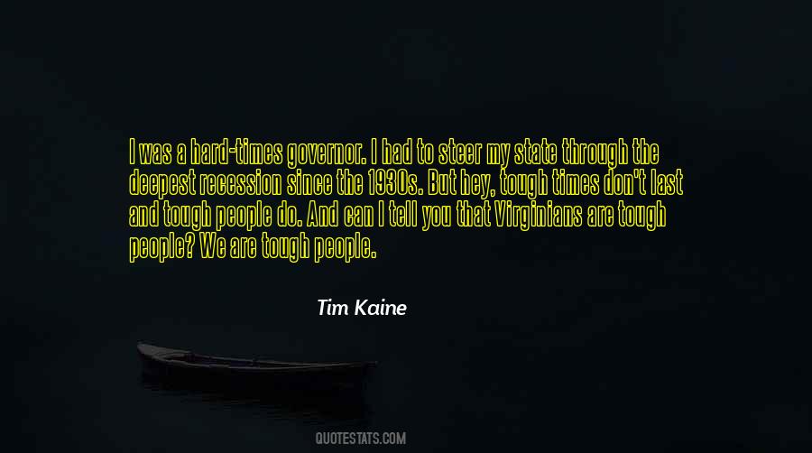 Tim Kaine Quotes #1768299
