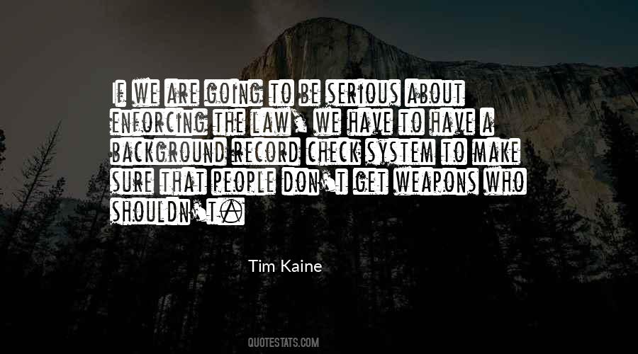 Tim Kaine Quotes #395878