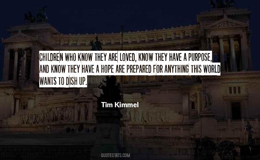 Tim Kimmel Quotes #1124754
