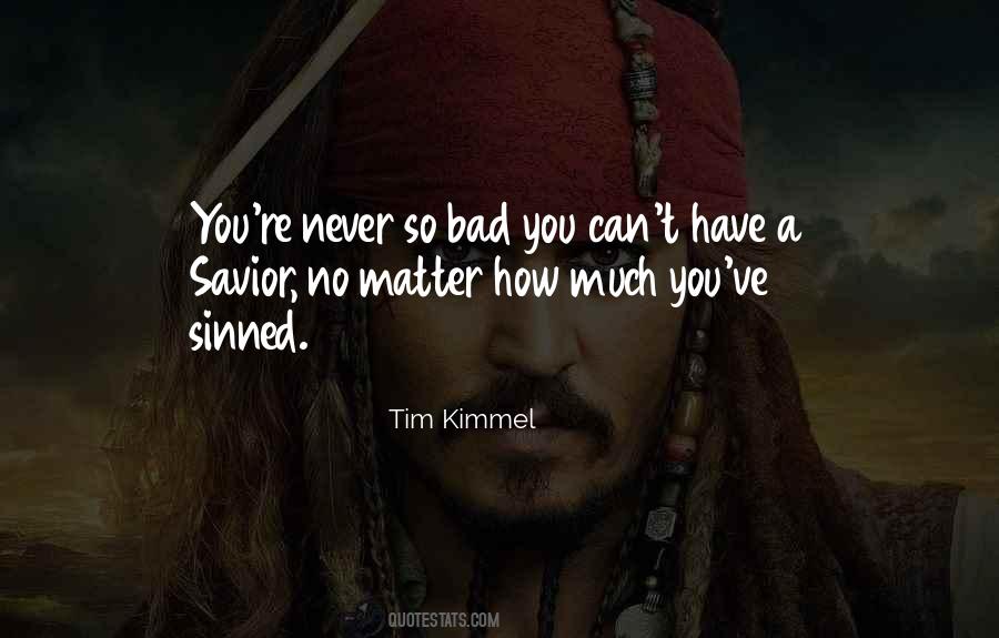 Tim Kimmel Quotes #1518412