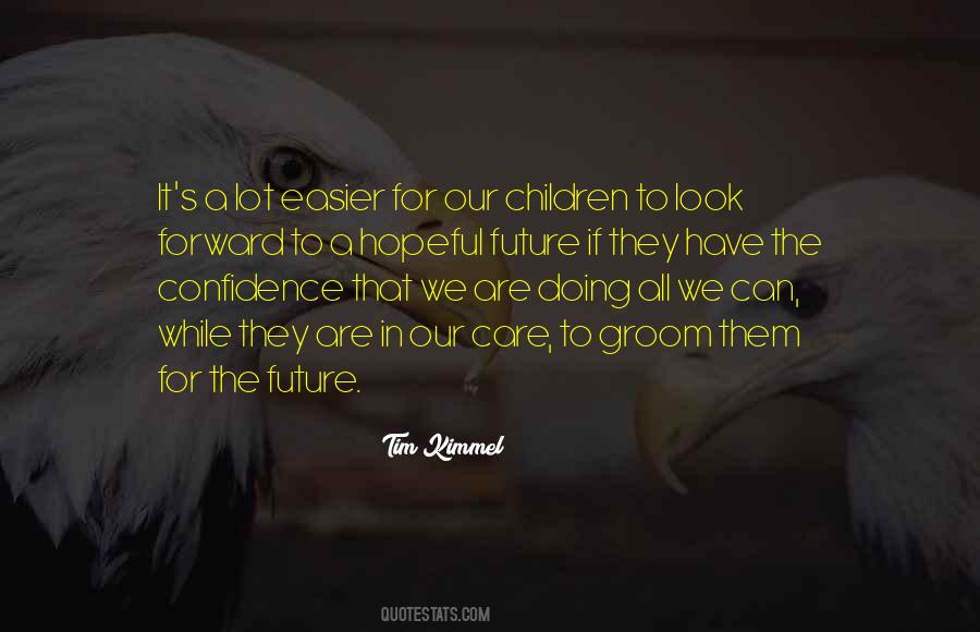 Tim Kimmel Quotes #808069