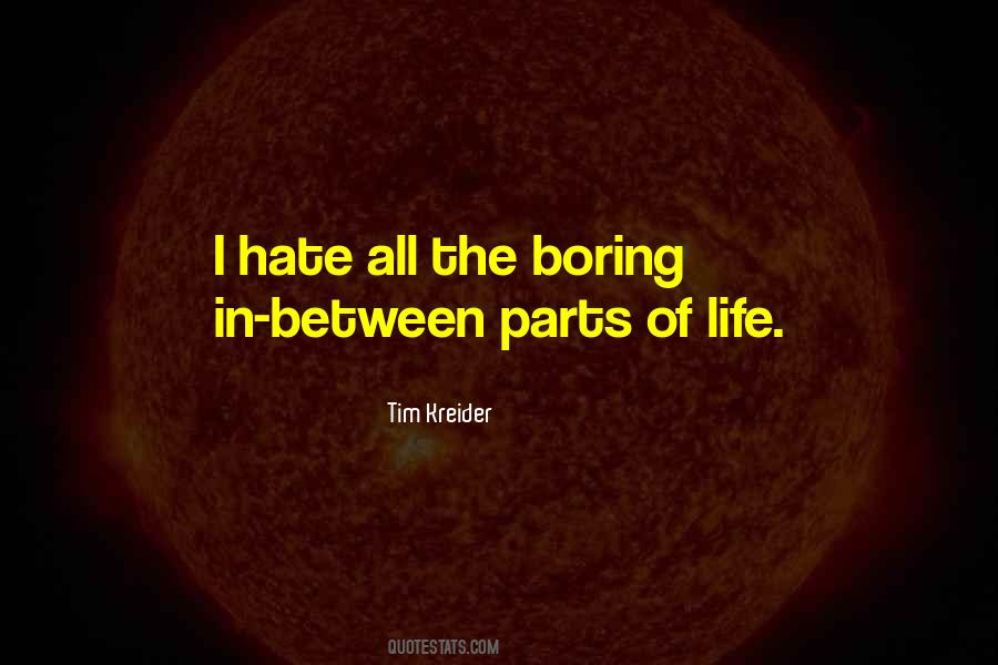 Tim Kreider Quotes #349816