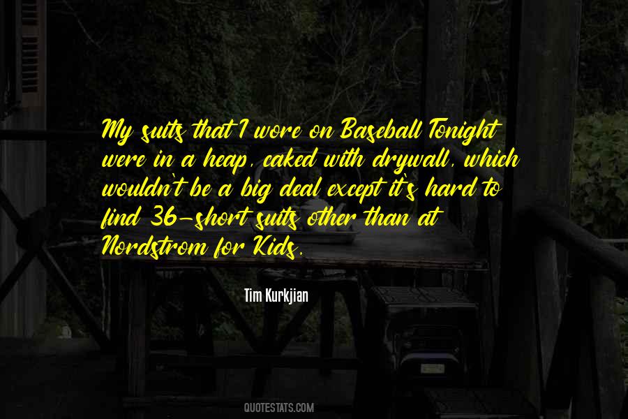 Tim Kurkjian Quotes #880985