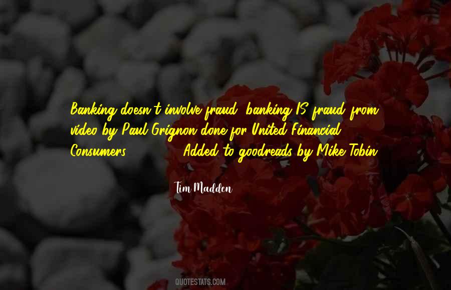 Tim Madden Quotes #1784087 Tim Madden Quotes #1784087