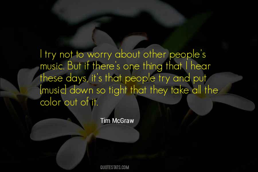 Tim McGraw Quotes #1284133