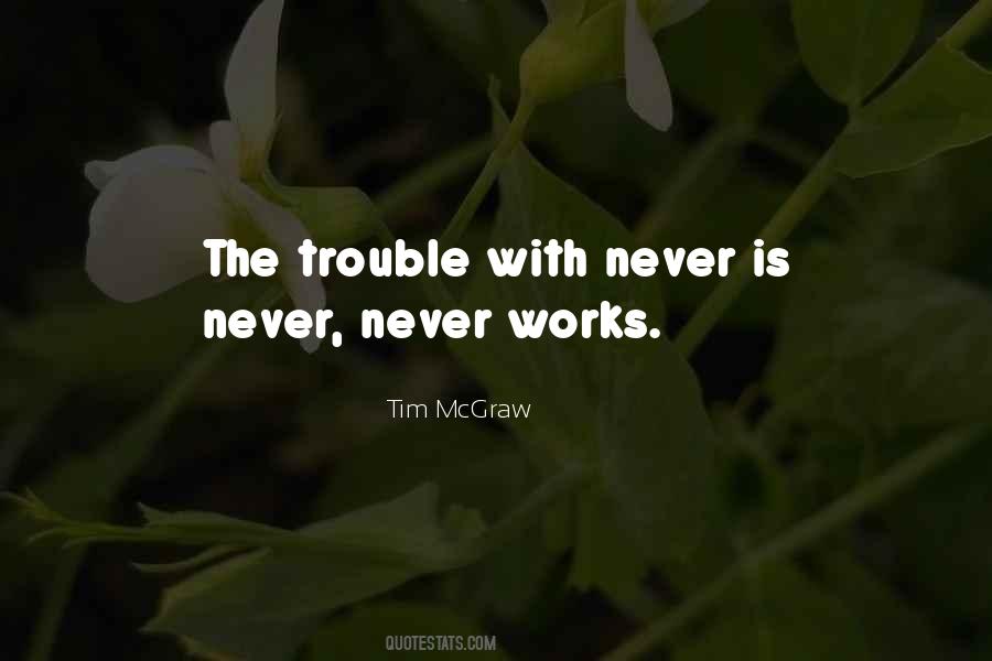 Tim McGraw Quotes #825910
