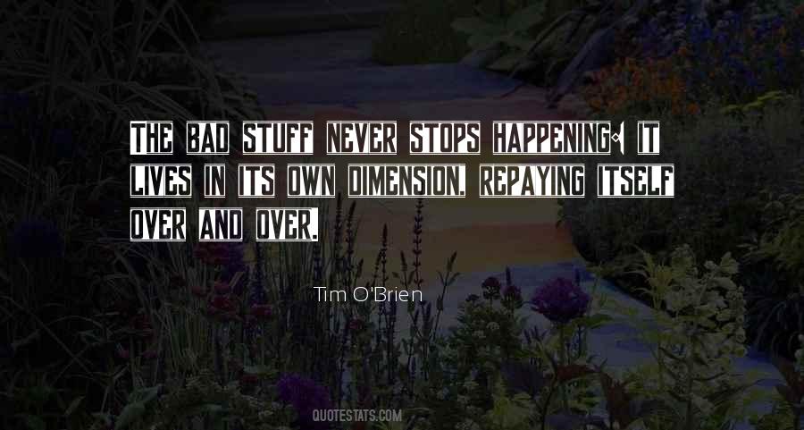 Tim O'Brien Quotes #1275927