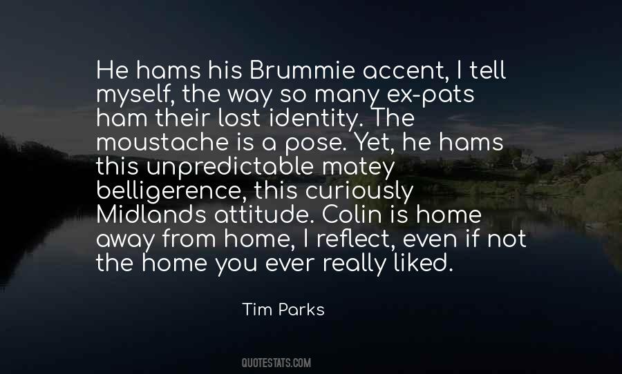 Tim Parks Quotes #647063