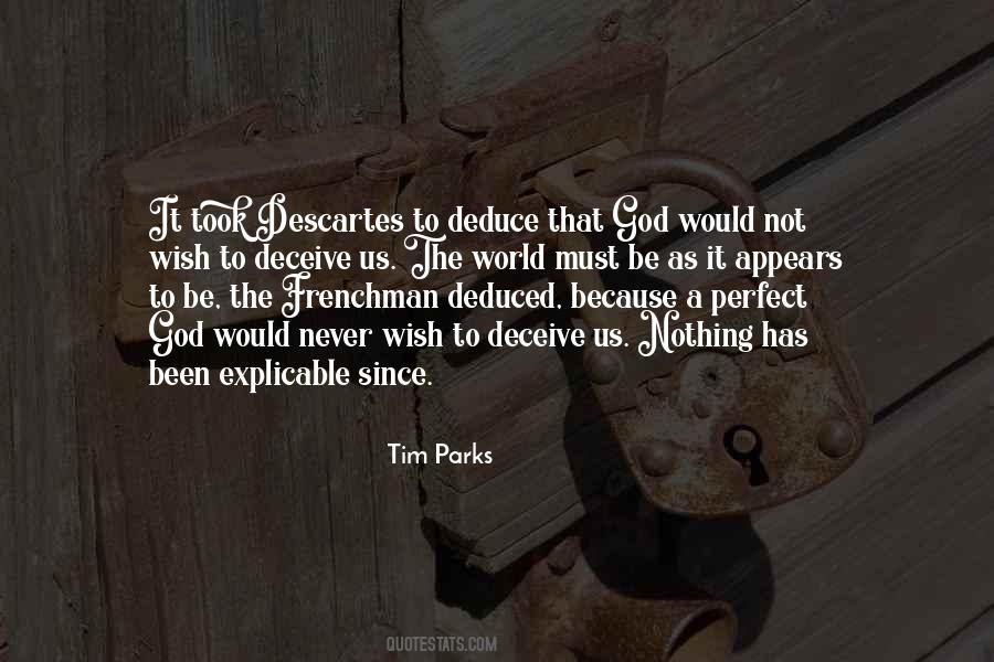 Tim Parks Quotes #71255