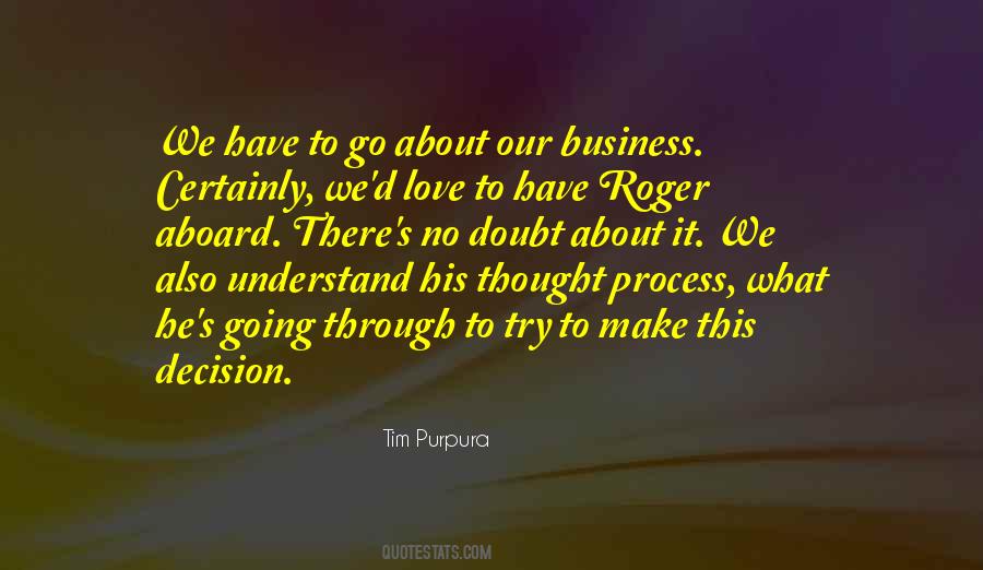 Tim Purpura Quotes #919132