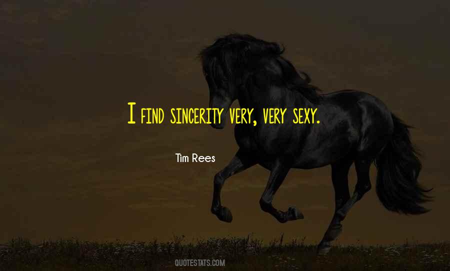 Tim Rees Quotes #1447128