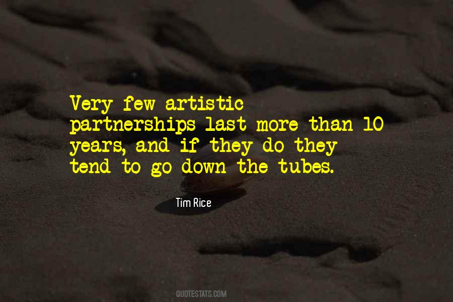 Tim Rice Quotes #307520